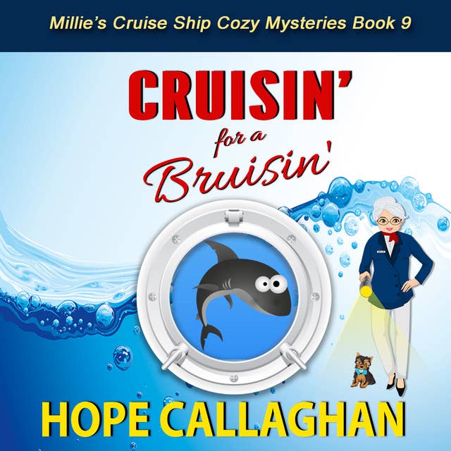Cruisin' for a Bruisin': Millie's Cruise Ship Mysteries Book 9