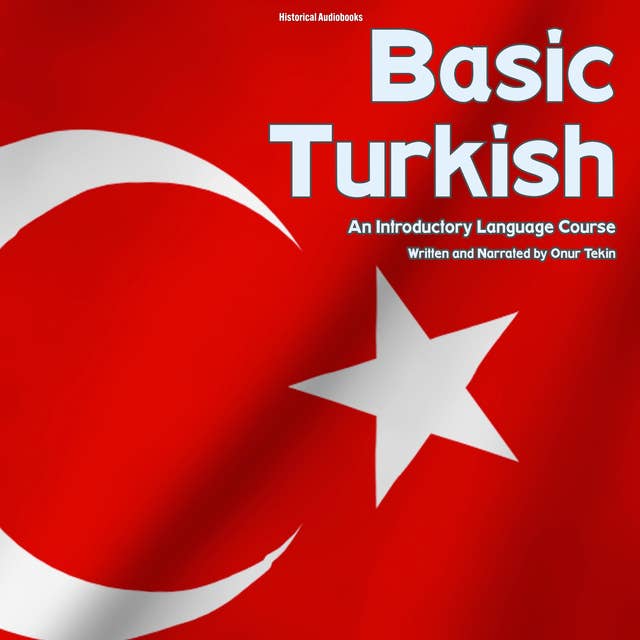 Basic Turkish: An Introductory Language Course