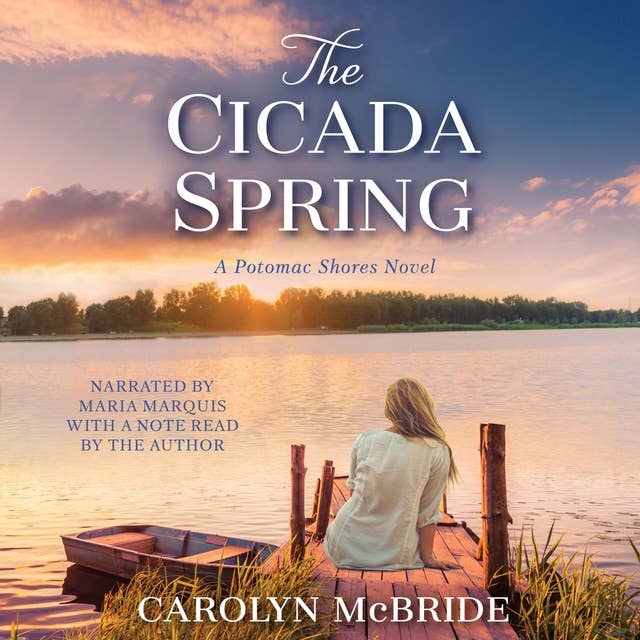 The Cicada Spring: A Potomac Shores Novel
