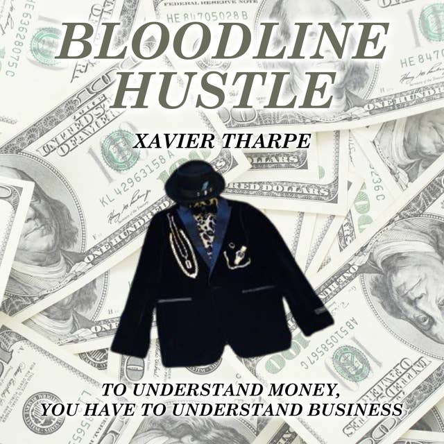 Bloodline Hustle