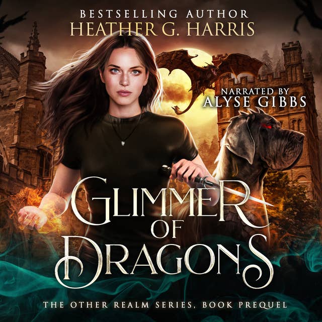 Glimmer of Dragons: The Other Realm Series Prequel