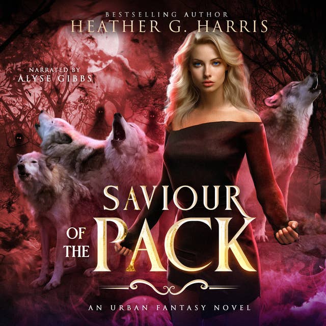 Saviour of The Pack: An Urban Fantasy Novel (The Other Wolf Series, Book 3)