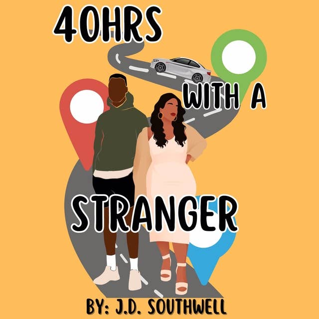 40hrs With A Stranger
