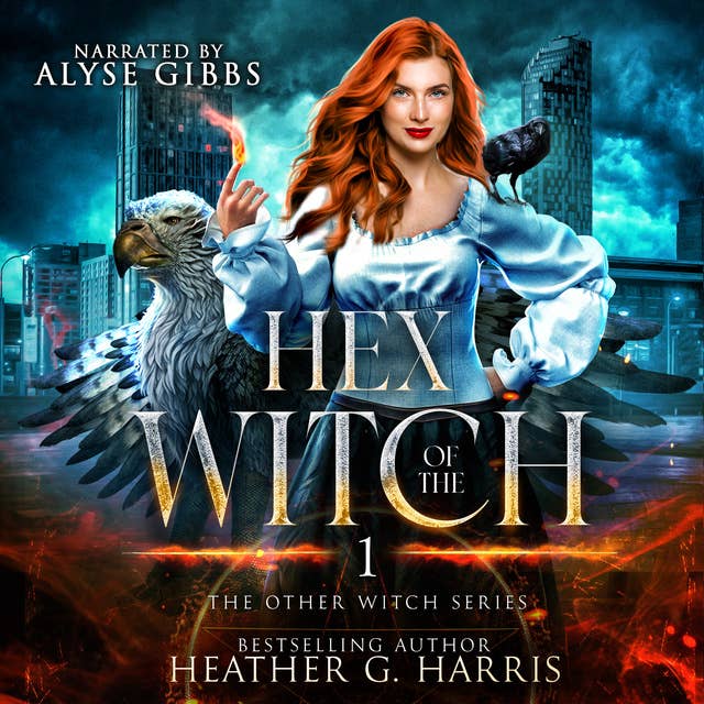Hex of the Witch: An Urban Fantasy Novel (The Other Witch Series, Book 1)