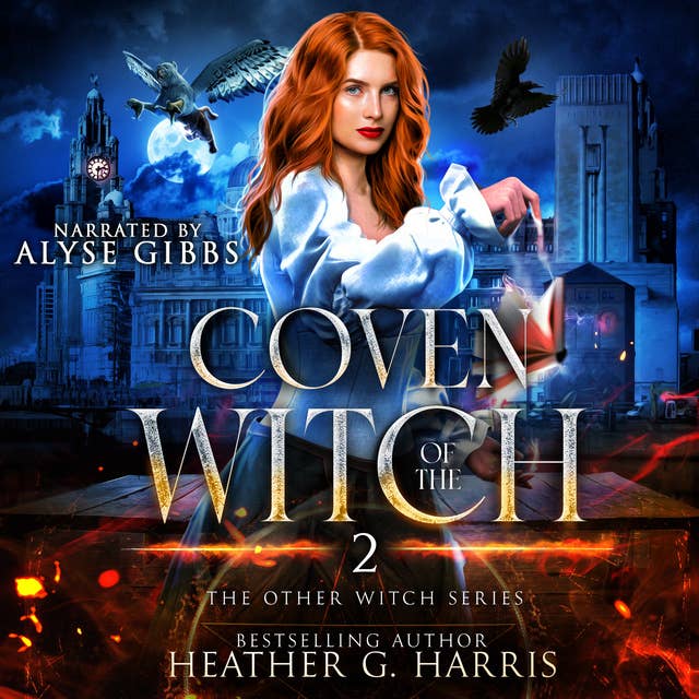 Coven of the Witch: An Urban Fantasy Novel (The Other Witch Series, Book 2)