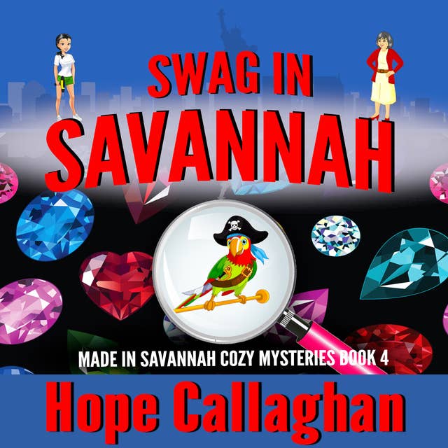 Swag in Savannah: Made in Savannah Cozy Mysteries Series Book 4