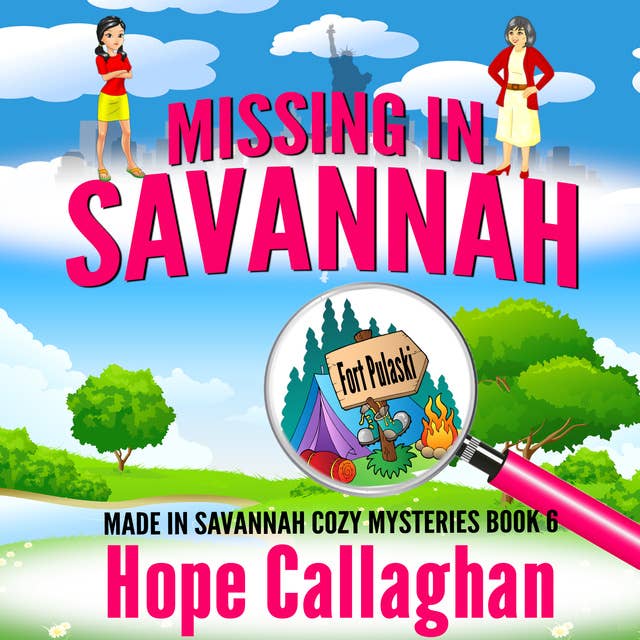 Missing in Savannah: Made in Savannah Cozy Mysteries Series Book 6
