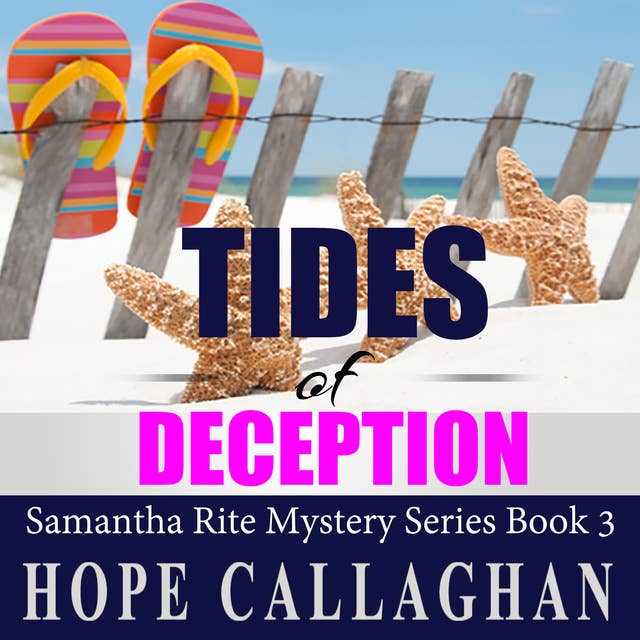 Tides of Deception: Samantha Rite Mystery Series Book 3