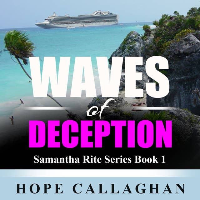 Waves of Deception: Samantha Rite Mystery Series Book 1