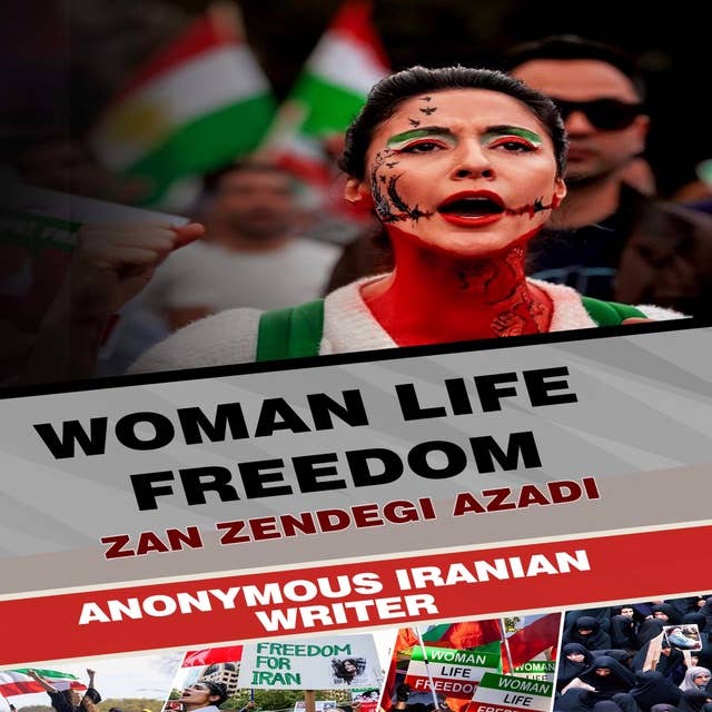 Woman Life Freedom: Zan Zendegi Azadi