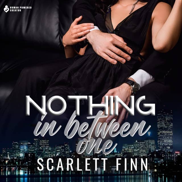 Nothing In Between: One: (Roxie & Zairn Bonus Chapters)