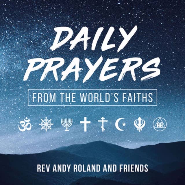 Daily Prayers: From the World's Faiths