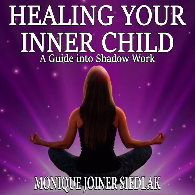 Healing Your Inner Child