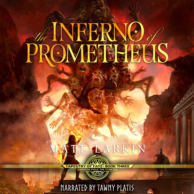 The Inferno of Prometheus: A retelling of Prometheus Unbound