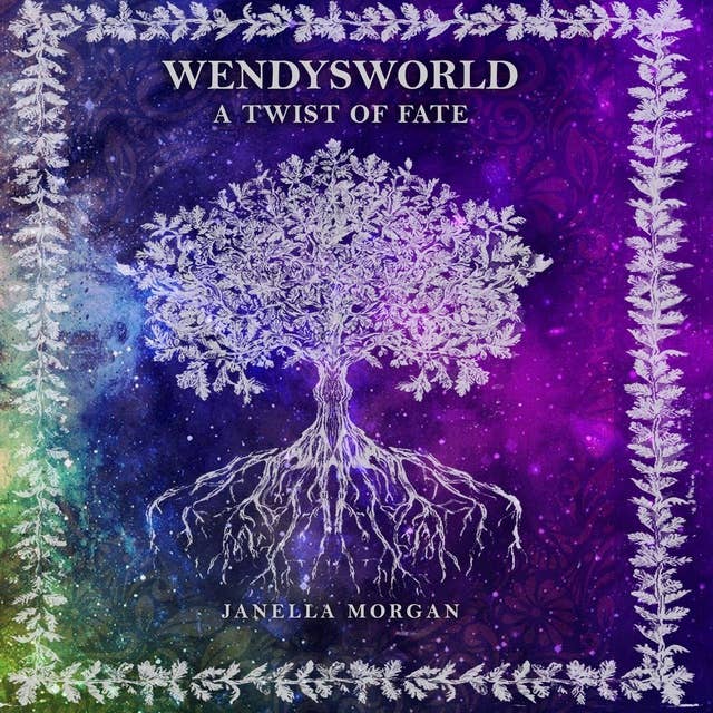 Wendysworld: A Twist of Fate 