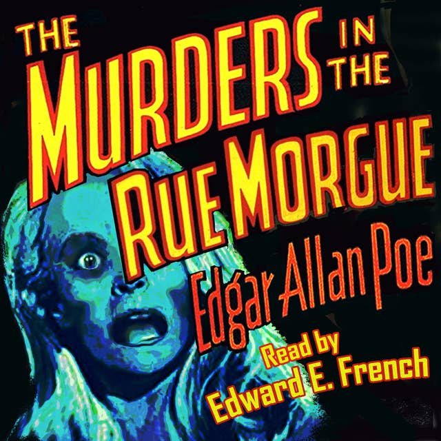 The Murders in the Rue Morgue 