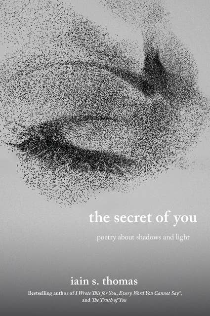 The Secret of You: Poetry About Shadows and Light 