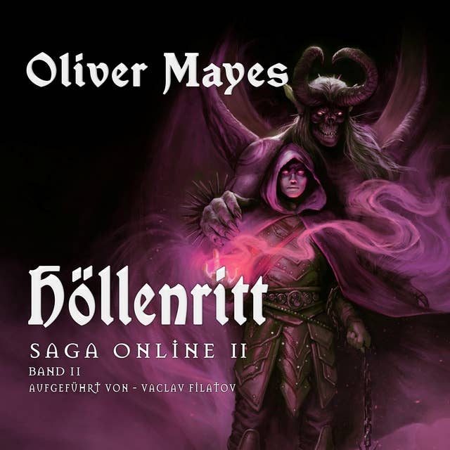 Saga Online 2.2: Höllenritt, Band 2