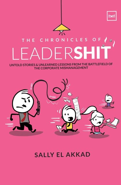 The Chronicles of Leadershit