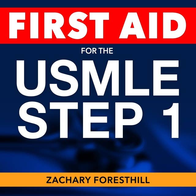 First Aid USMLE Step 1: The Ultimate Companion for the United States Medical Licensing Examination | Packed with +200 In-Depth Q&A | Aim for Success on Your Very First Try!