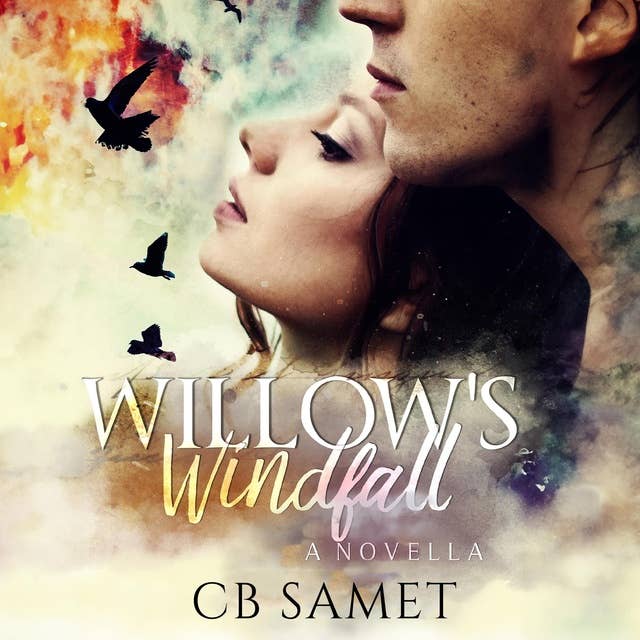 Willow's Windfall