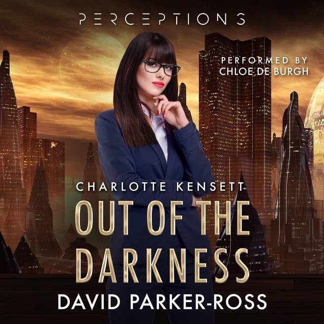 Out of the Darkness: The Kensett Files