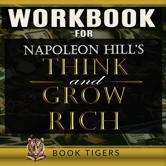 WORKBOOK for Think And Grow Rich