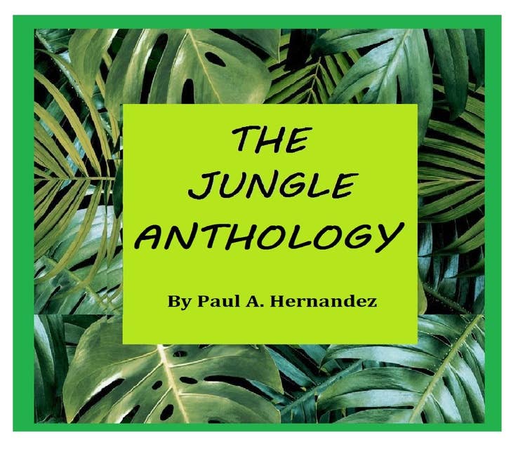 The Jungle Anthology