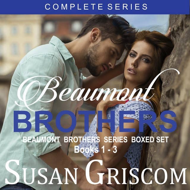 Beaumont Brothers Boxed Set, Books 1 - 3 