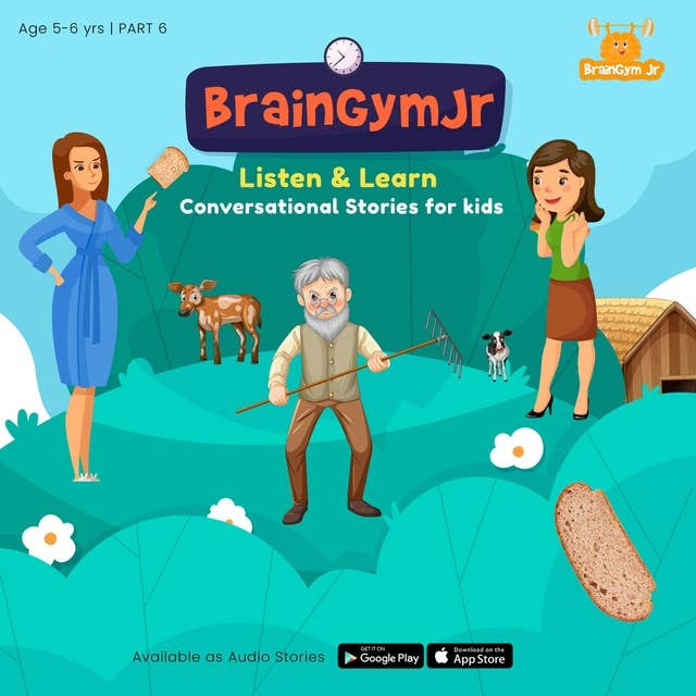 BrainGymJr : Listen and Learn ( 5 - 6 years) - VI: A collection of five, short audio stories in English for children