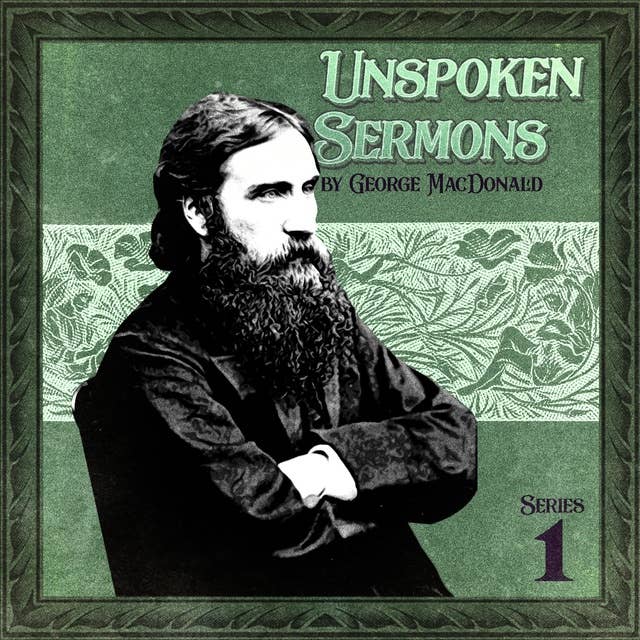 Unspoken Sermons, Series 1