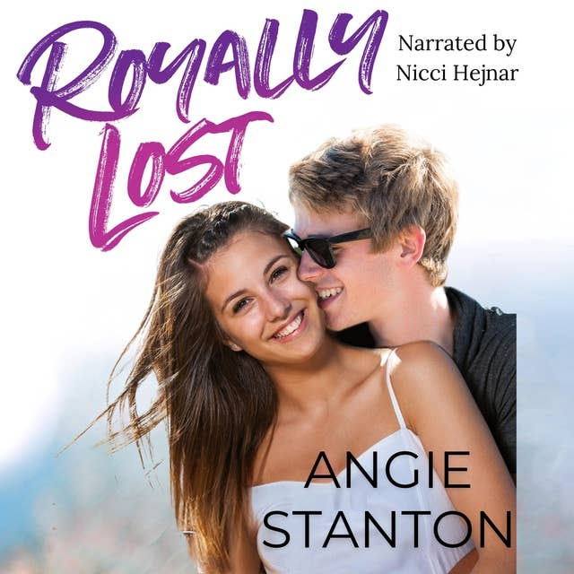 Royally Lost: A Royal Romance