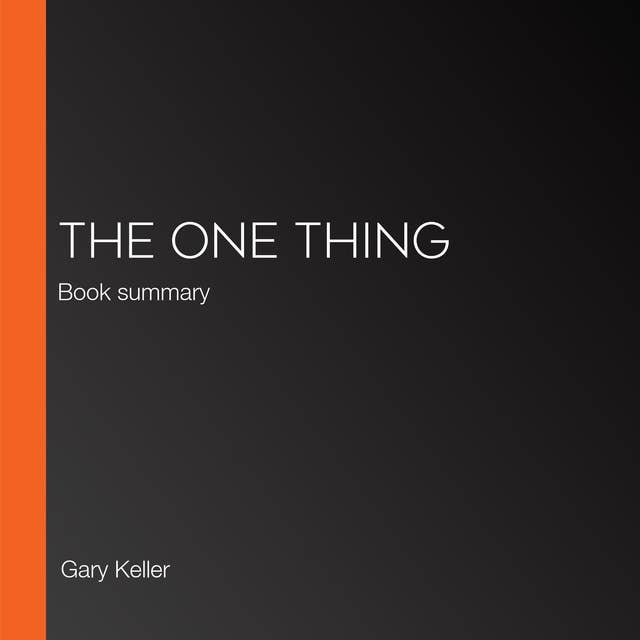 The One Thing: Book summary