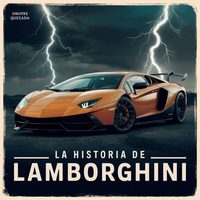 La Historia De Lamborghini 