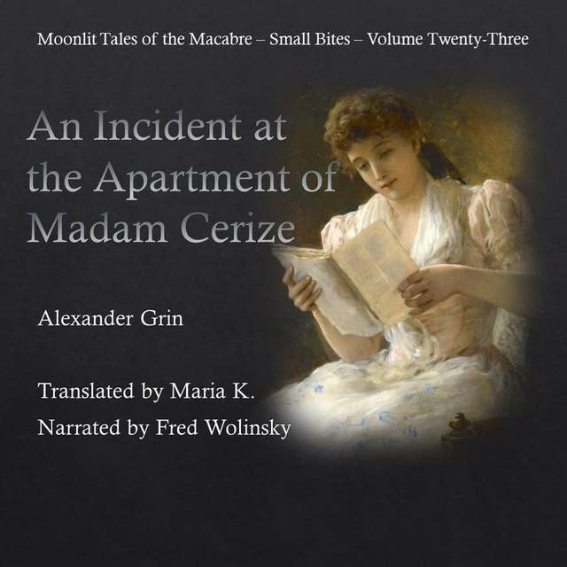 An incident at the apartment of Madam Cerize