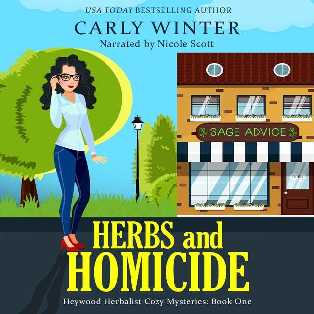 Herbs and Homicide: A Small Town Contemporary Cozy Mystery