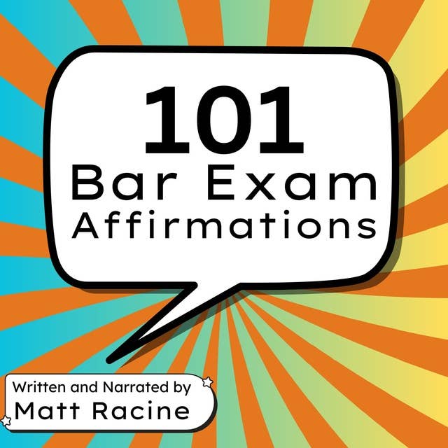 101 Bar Exam Affirmations