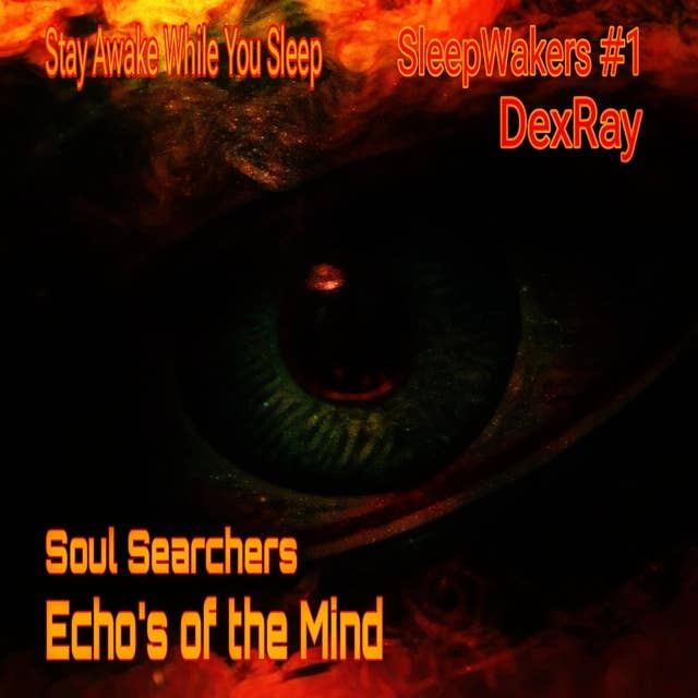 Echo's of the Mind - Soul Searchers