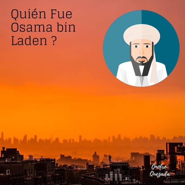 Quien Fue Osama bin Laden 