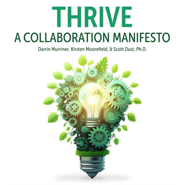 Thrive: A Collaboration Manifesto