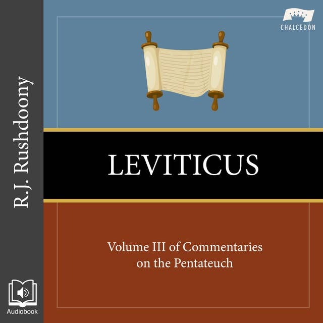 Leviticus: Volume III of Commentaries on the Pentateuch