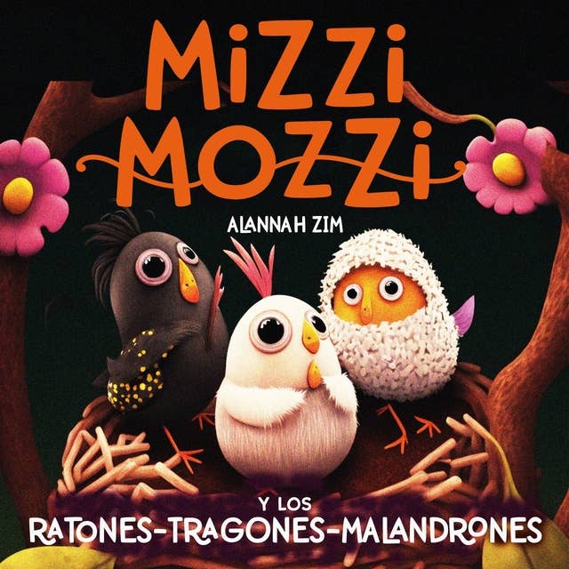 Mizzi Mozzi Y Los Ratones-Tragones-Malandrones