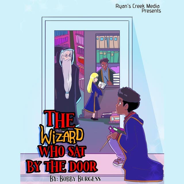 The Wizard Who Sat By The Door