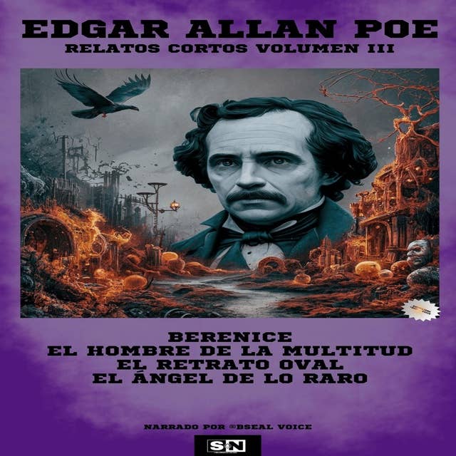 Edgar Allan Poe Relatos Cortos Volumen III: Volumen III