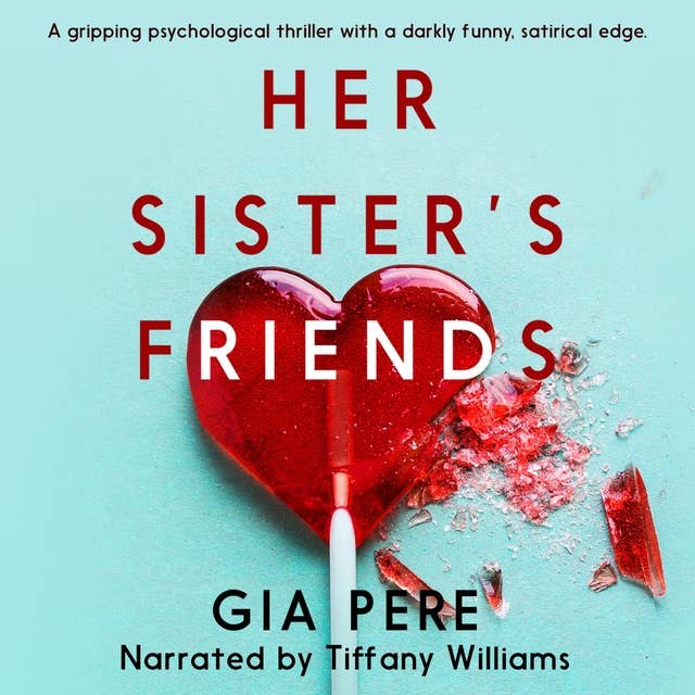 Her Sister's Friends