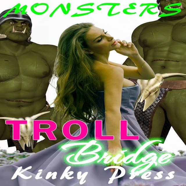 Troll Bridge: Monsters
