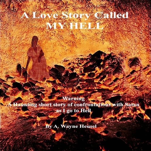 A Love Story Called My Hell 