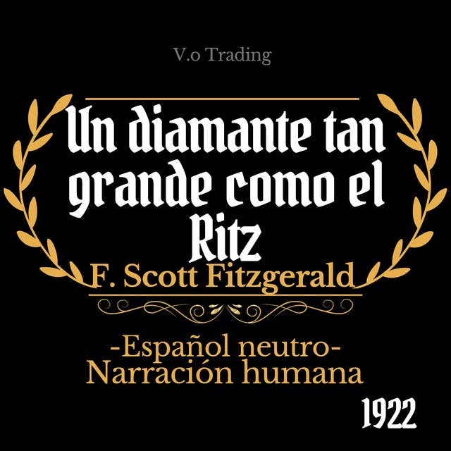 Un diamante tan grande como el Ritz: (Español latino)