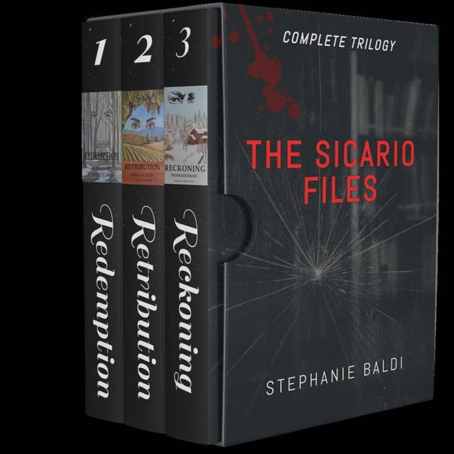 The Sicario Files Trilogy