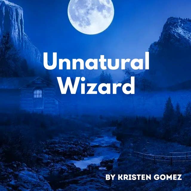 Unnatural Wizard